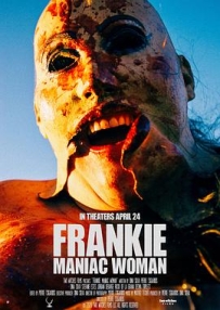 狂女弗兰基 Frankie Maniac Woman (2025)
