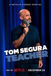 汤姆·赛格拉：好为人师 Tom Segura: Teacher (2025)